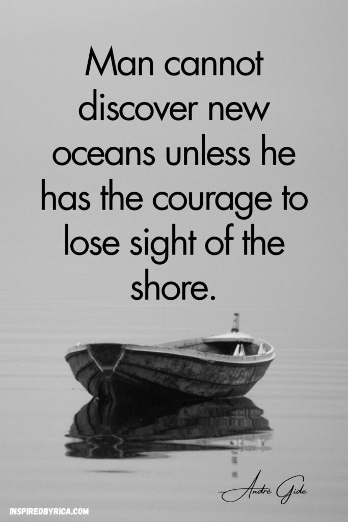 courage to lose sight of the shore travel quote
