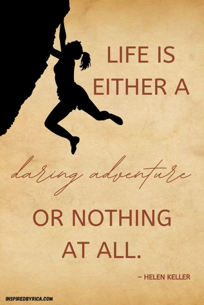 life is either a daring adventure travel quote