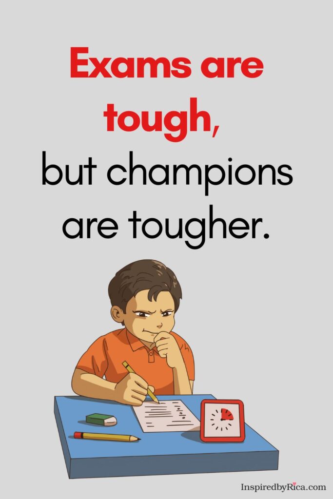 Exam motivation quote encouraging students to stay disciplined, confident, and focused while studying