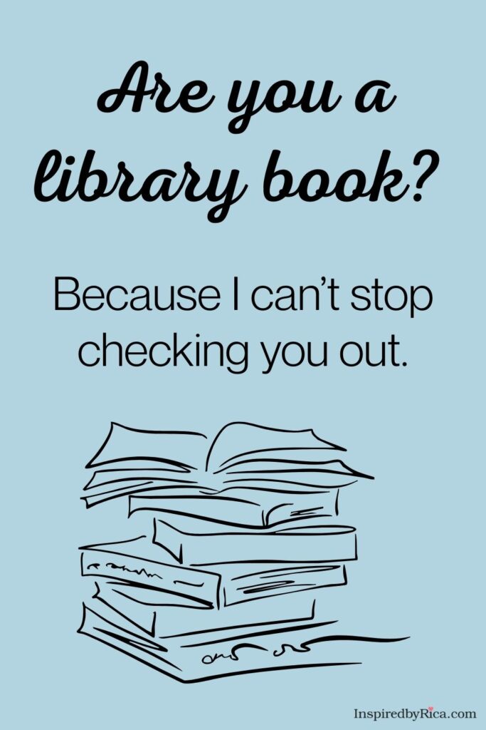 Cute library pick-up line about checking someone out at school