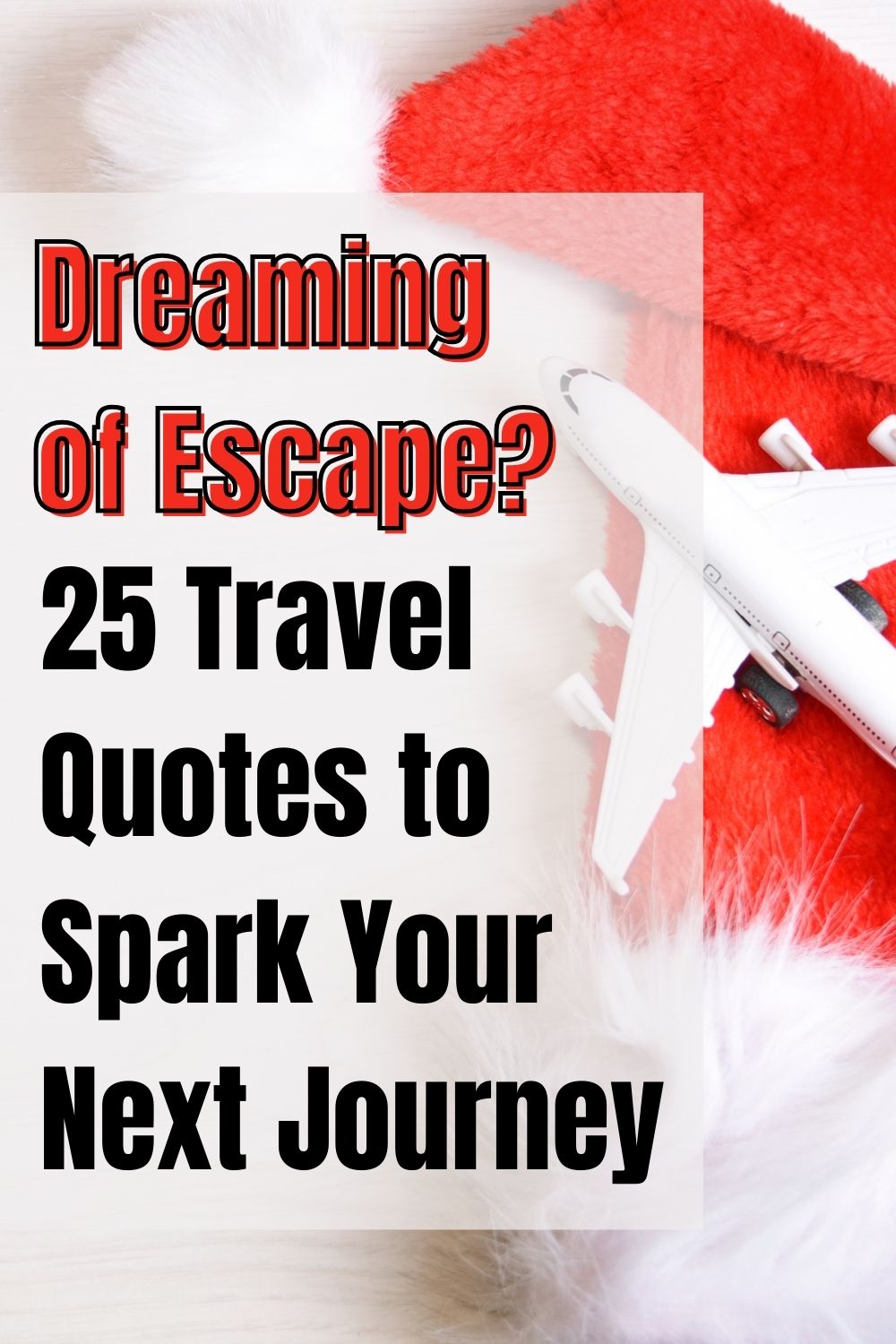 Collection of 25 inspiring travel quotes about adventure, exploration, and wanderlust