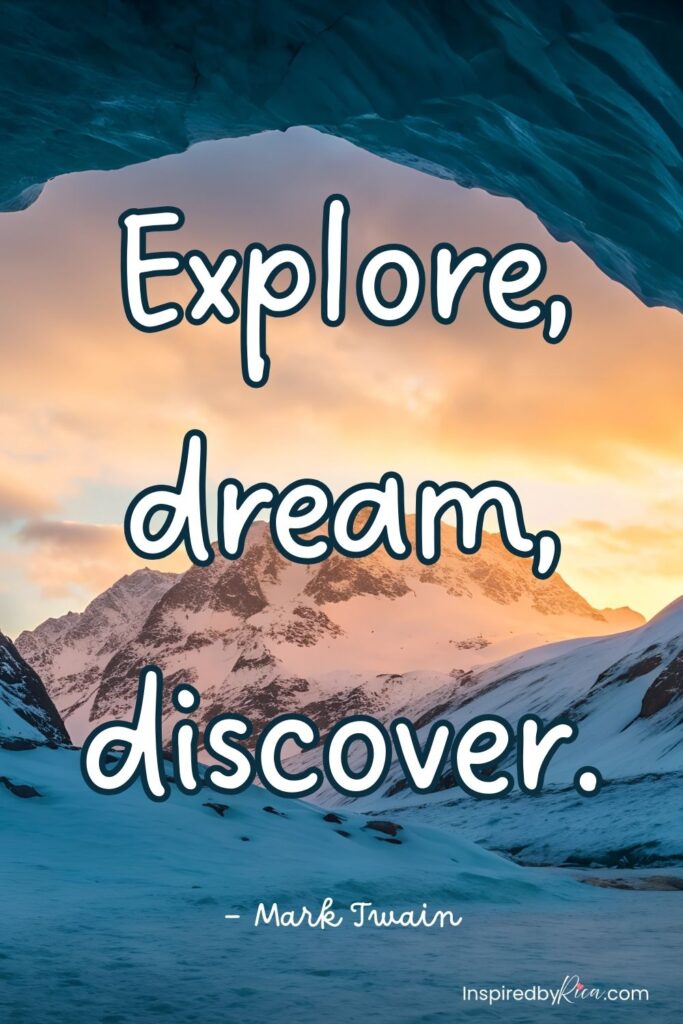 Travel quote about courage, exploration, and stepping beyond your comfort zone