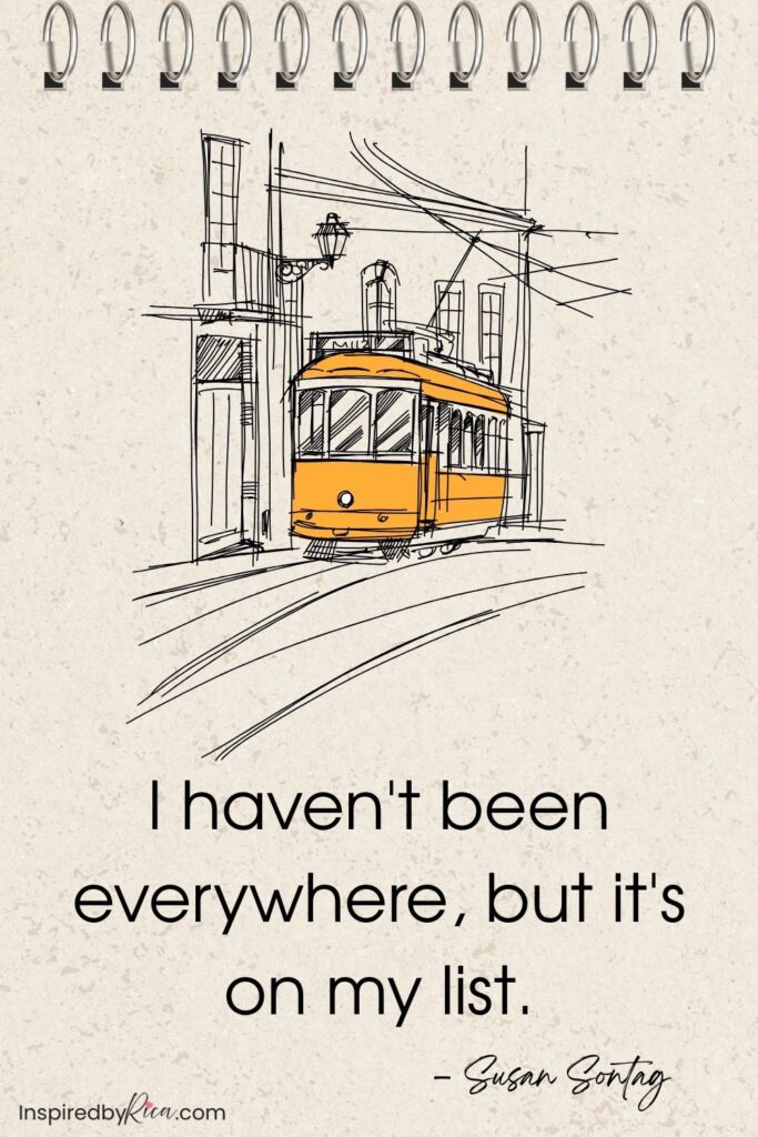 Travel quote about courage, exploration, and stepping beyond your comfort zone