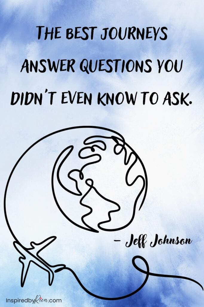 Travel quote about courage, exploration, and stepping beyond your comfort zone