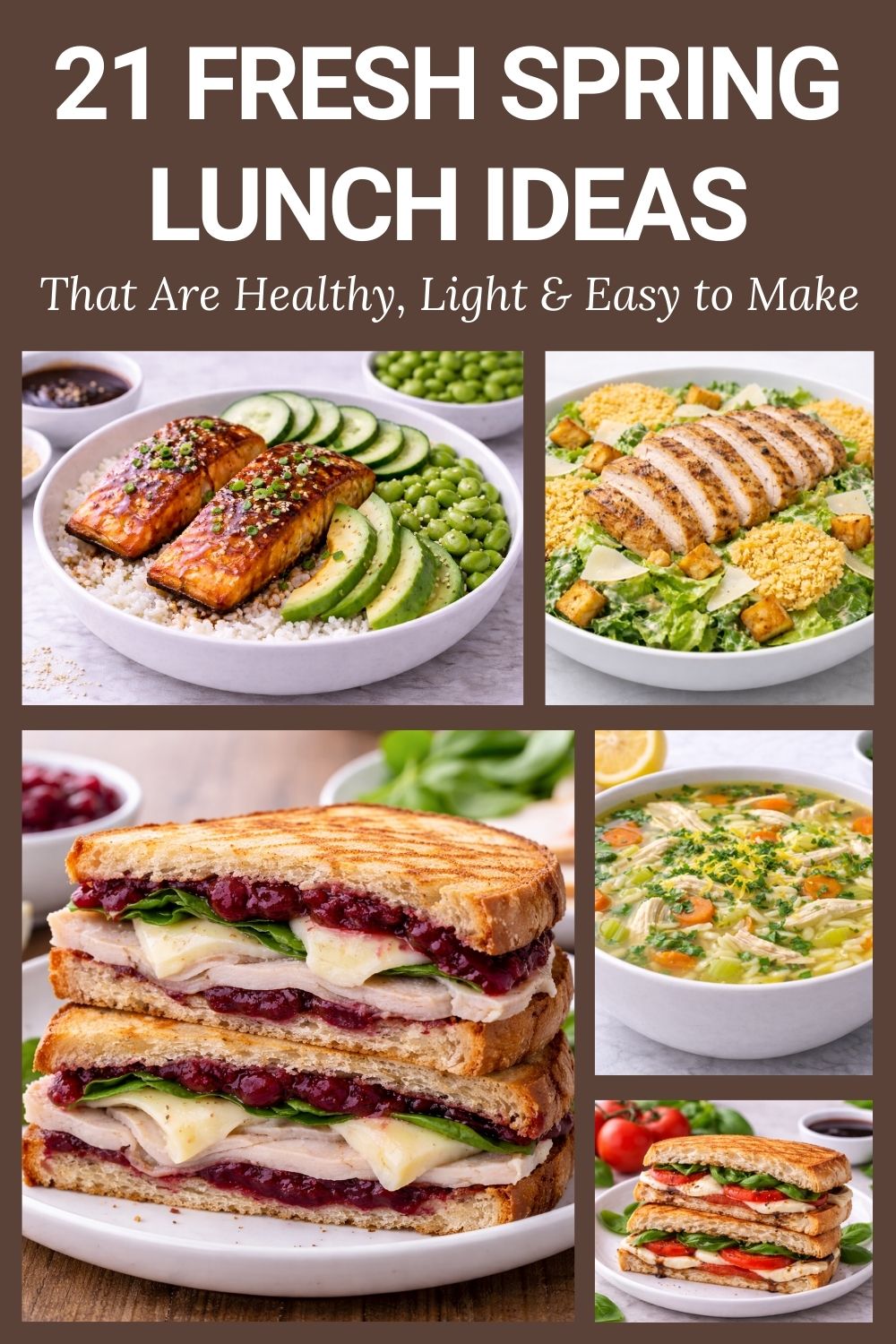21 healthy spring lunch ideas featuring fresh salads, light soups, wraps, and nourishing grain bowls perfect for warmer days.