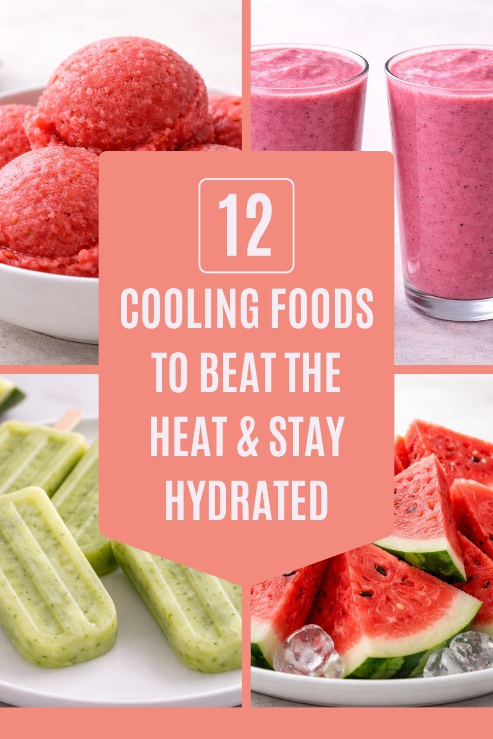 cooling foods, hydrating foods, summer foods