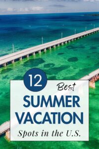 summer vacation, travel USA, travel ideas