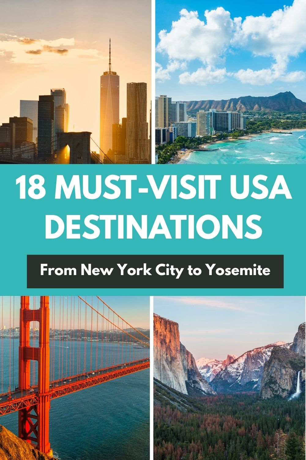 best places to visit in the united states, USA travel destinations, first time visiting USA, USA bucket list