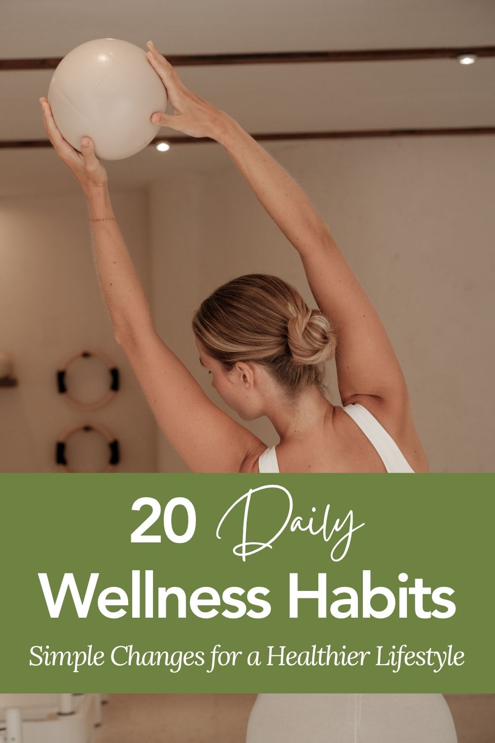daily wellness habits, healthy daily habits, daily healthy routine, habits for better health