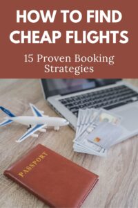 how to find cheap flights, cheap flight tips, how to book cheap flights, airfare booking tips