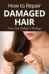 repair damaged hair, heat damaged hair, damaged hair treatment, hair breakage, how to repair damaged hair
