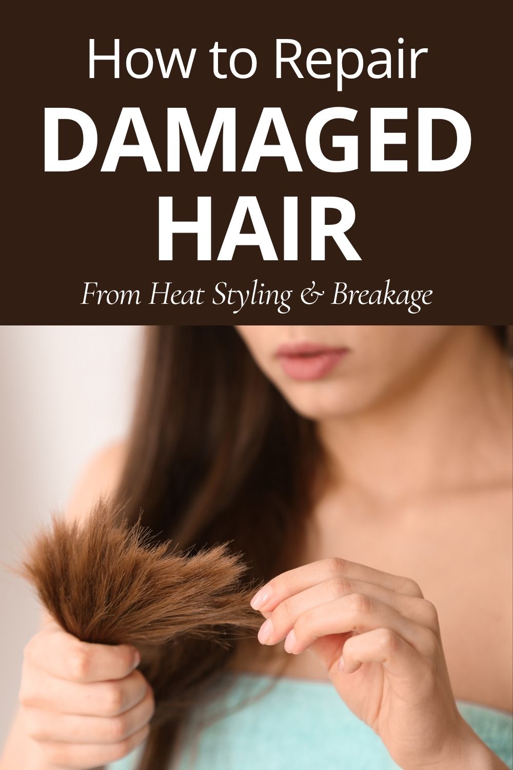 repair damaged hair, heat damaged hair, damaged hair treatment, hair breakage, how to repair damaged hair